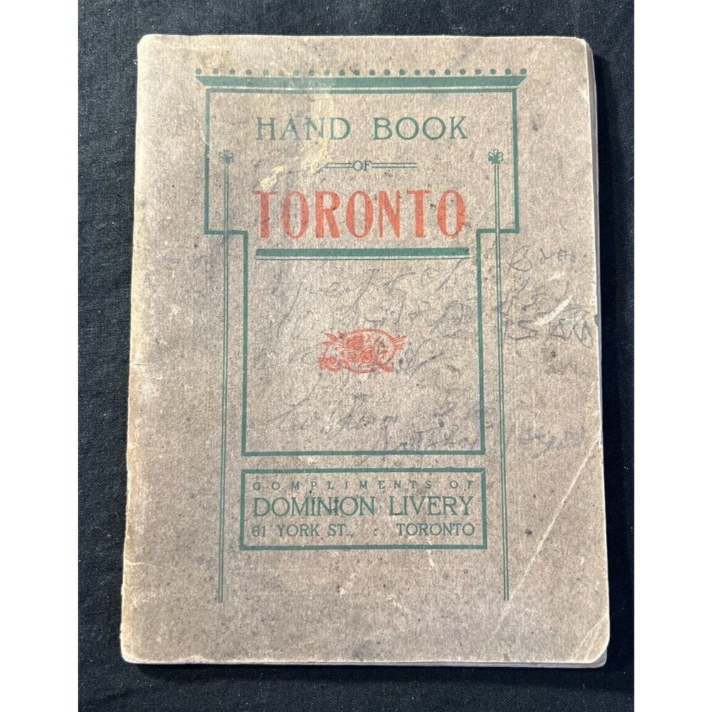 Antique 1908 HANDBOOK OF TORONTO Canada Dominion Livery Book of Landmarks rare !